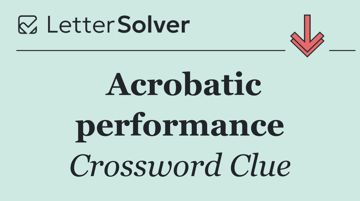 Acrobatic performance