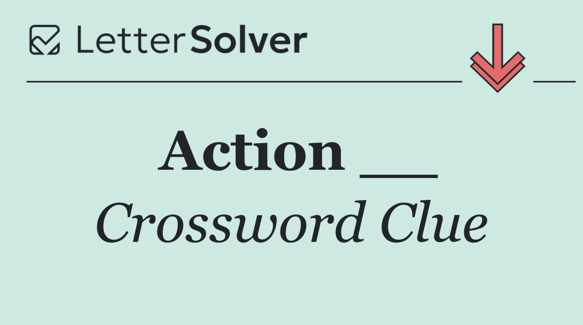 Action __
