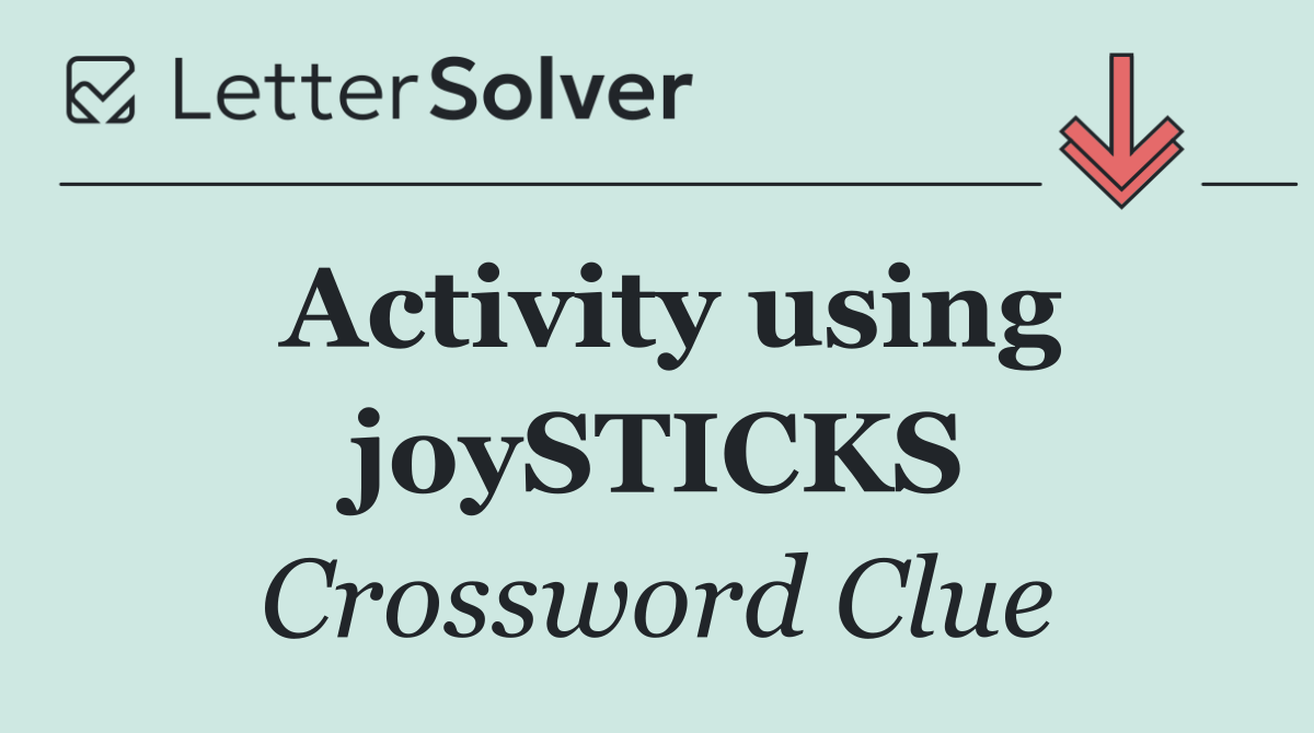 Activity using joySTICKS