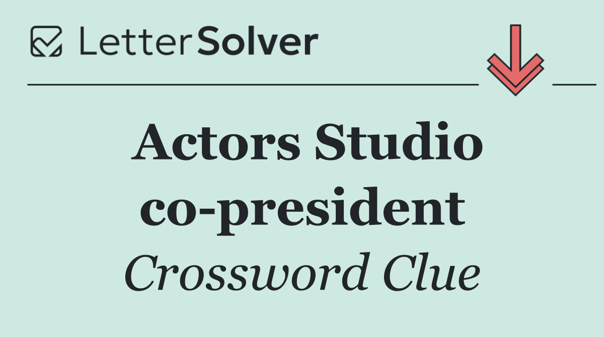 Actors Studio co president