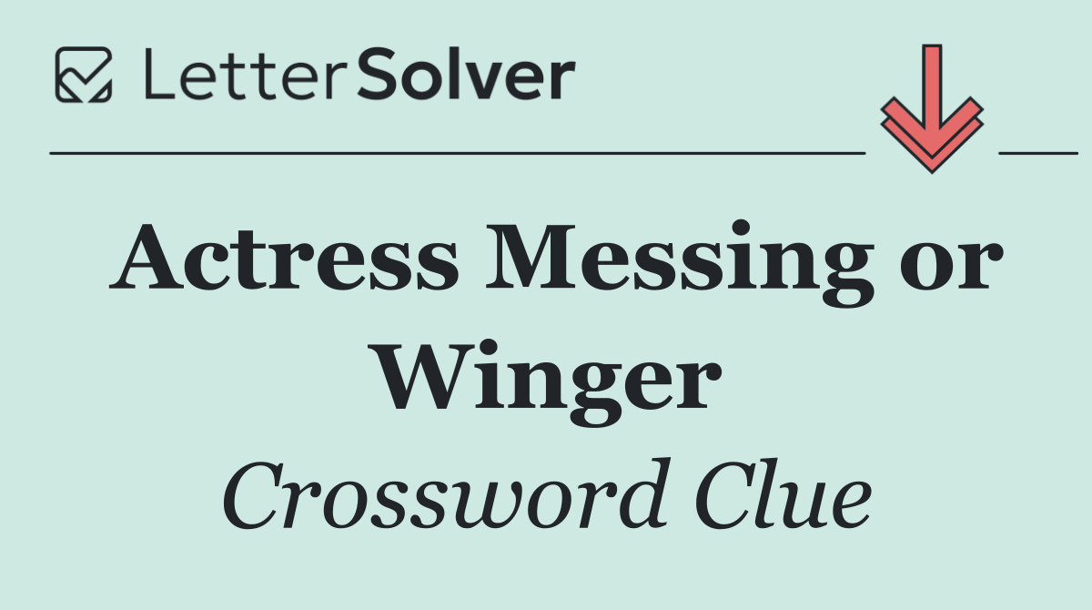 Actress Messing or Winger