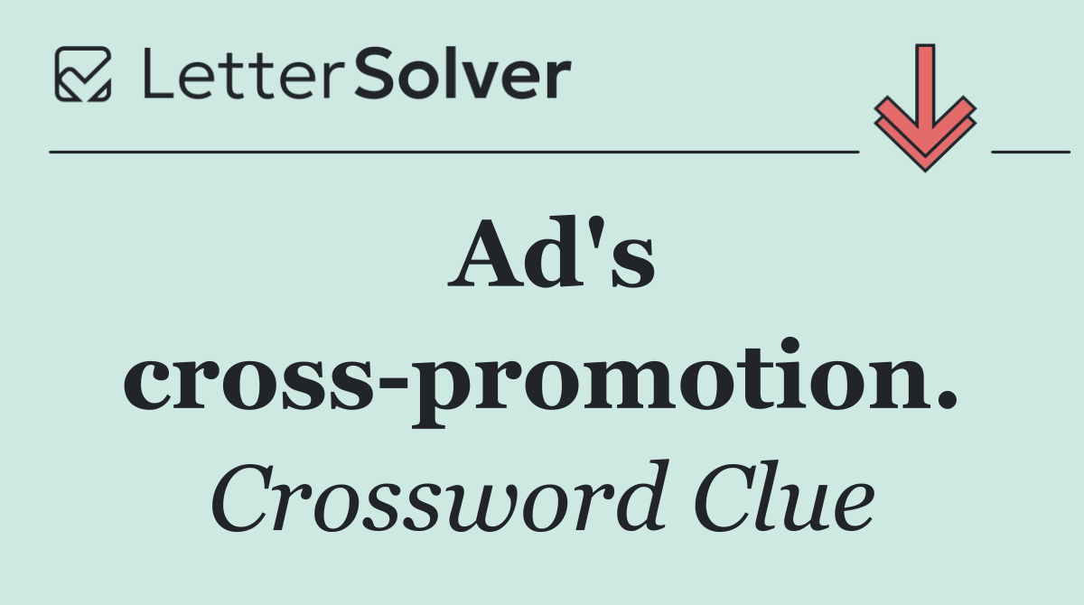 Ad's cross promotion.