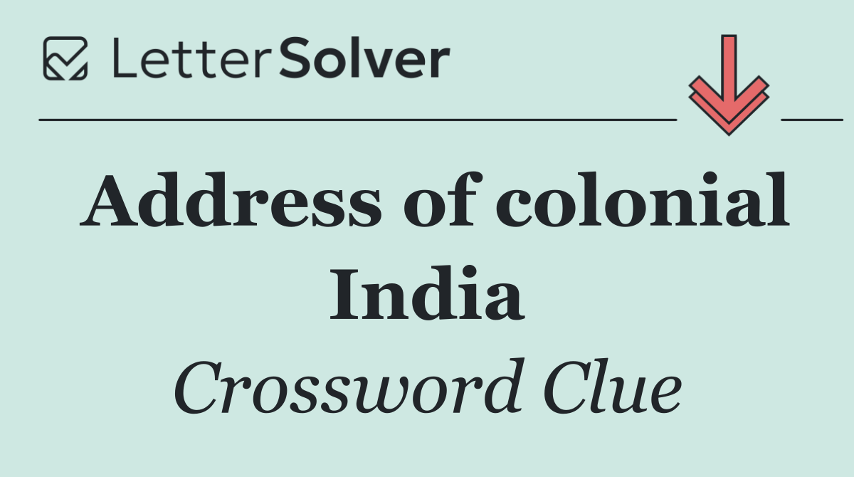 Address of colonial India
