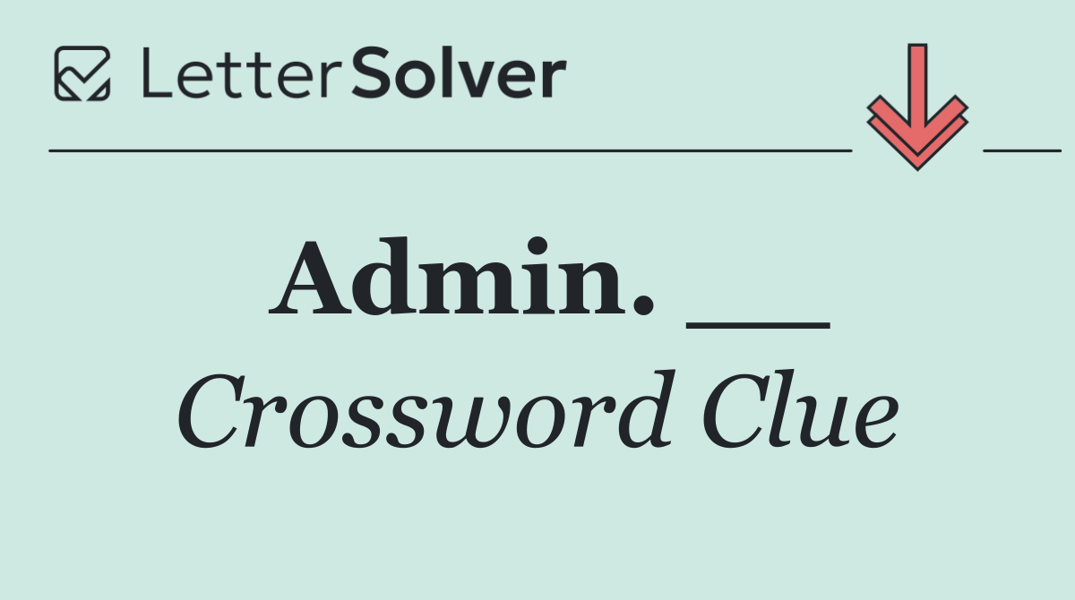 Admin. __
