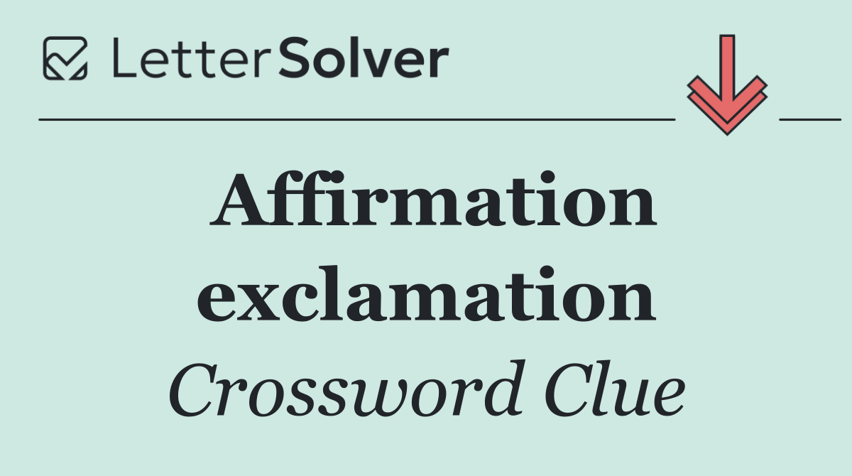 Affirmation exclamation