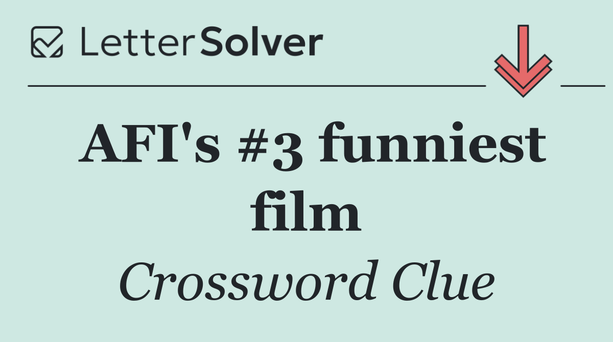 AFI's #3 funniest film