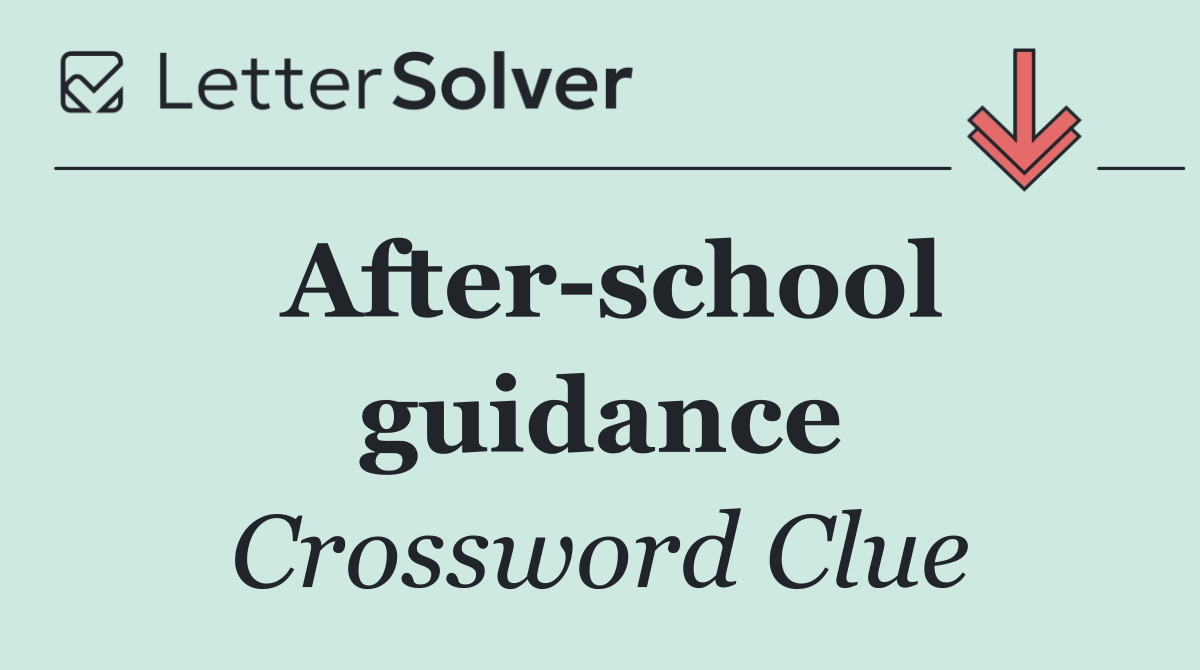 After school guidance