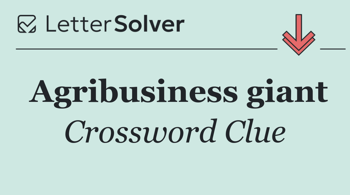 Agribusiness giant