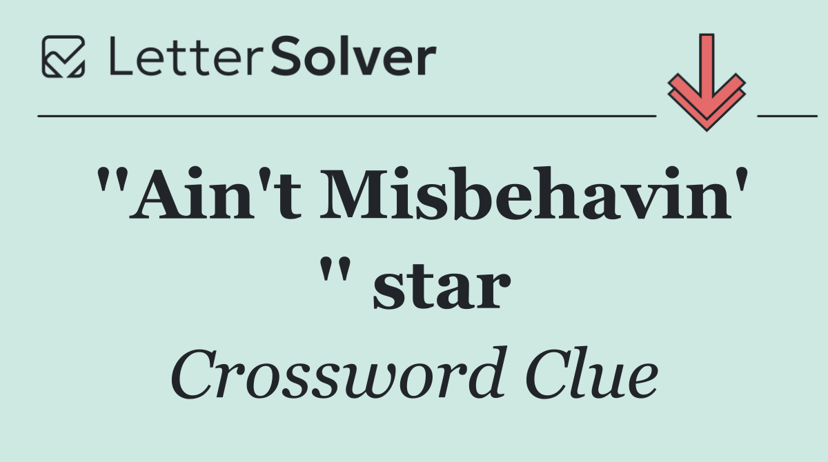 ''Ain't Misbehavin' '' star