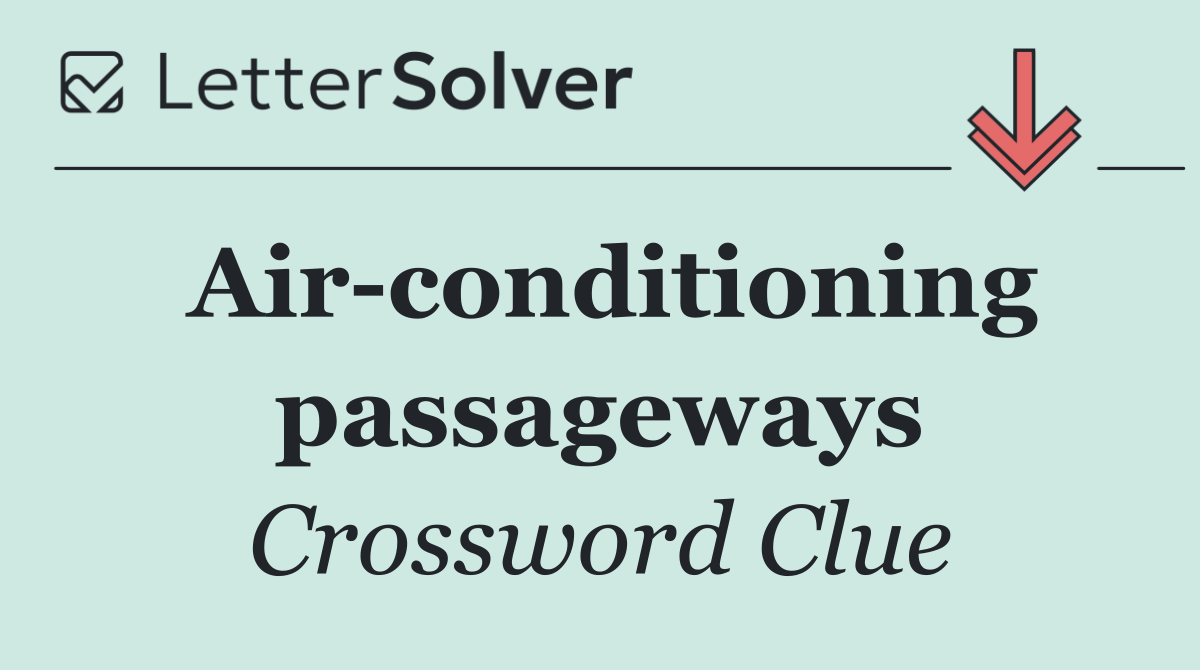 Air conditioning passageways