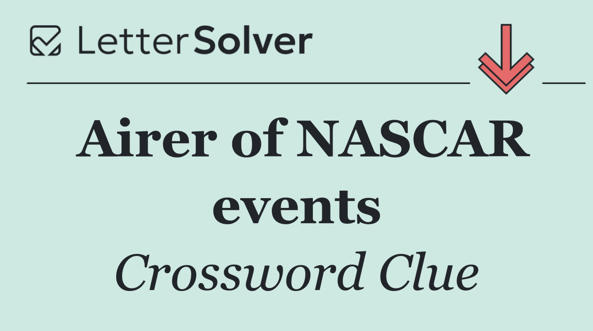 Airer of NASCAR events