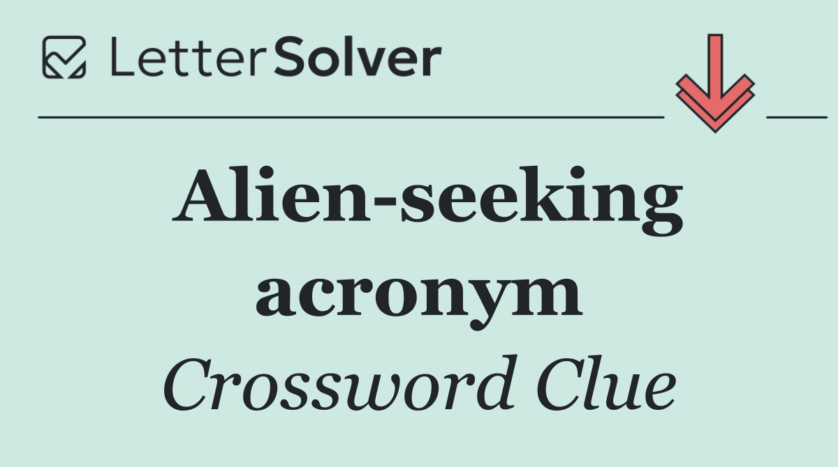 Alien seeking acronym