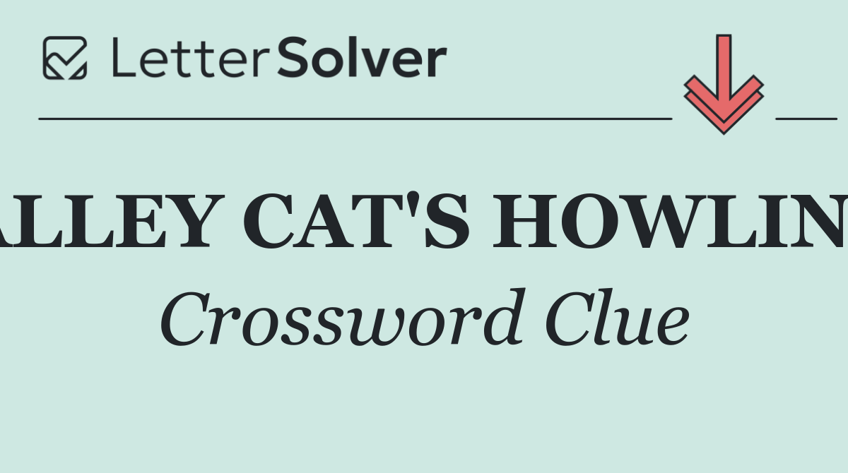 ALLEY CAT'S HOWLING