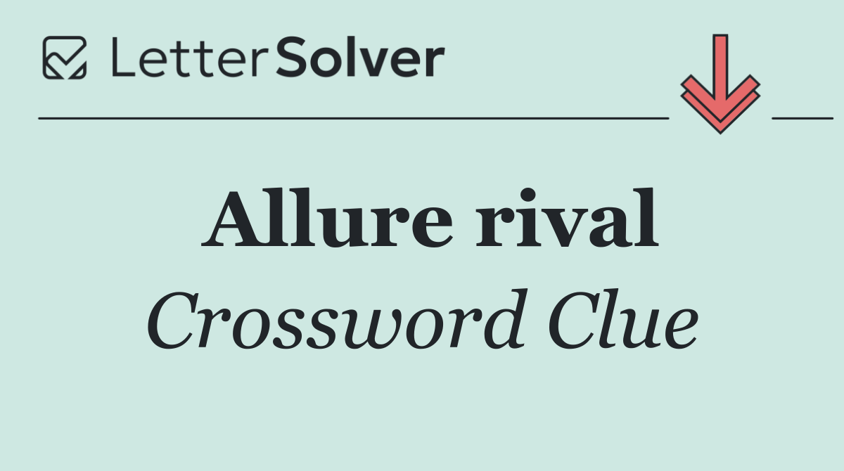 Allure rival