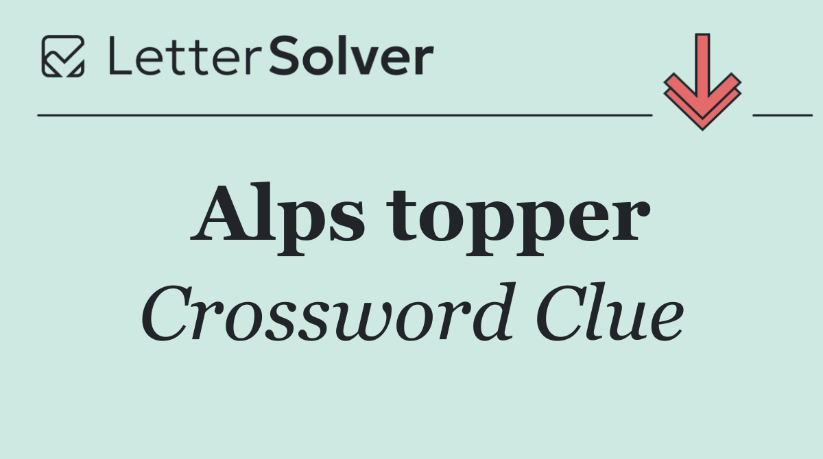 Alps topper
