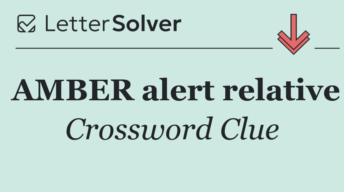 AMBER alert relative