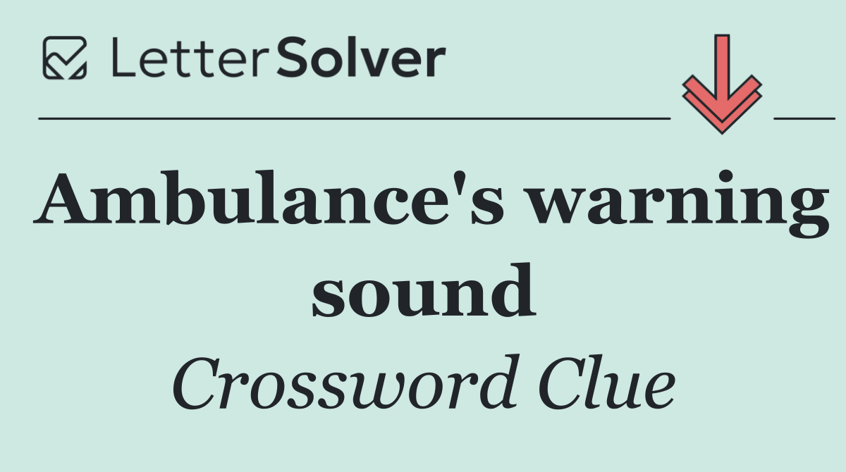 Ambulance's warning sound