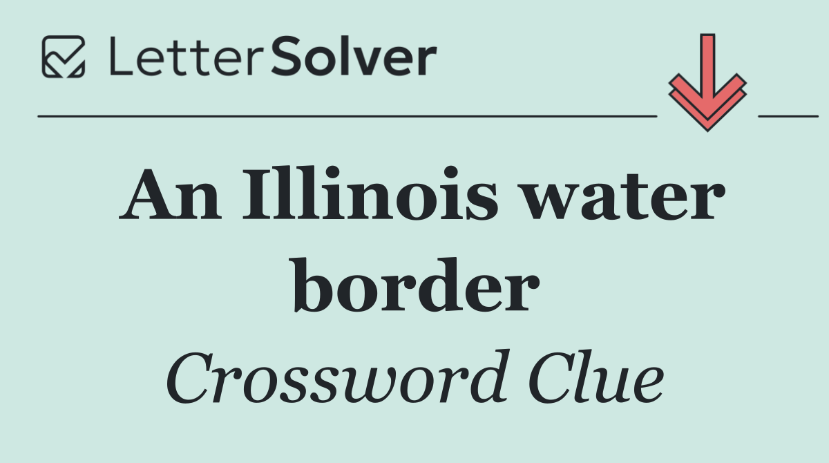 An Illinois water border