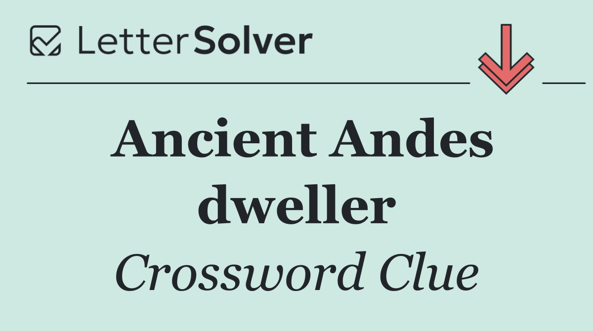 Ancient Andes dweller