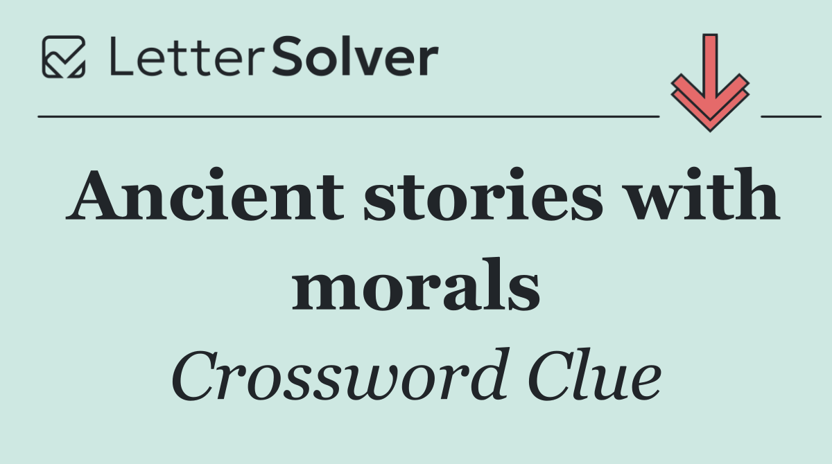Ancient stories with morals