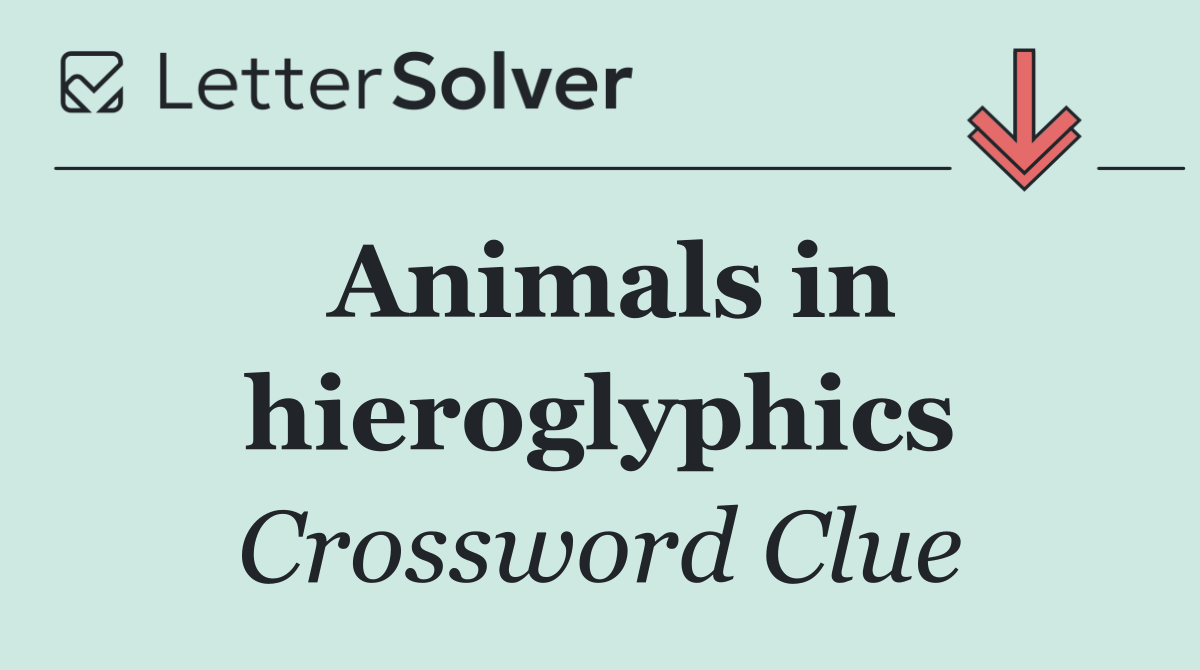 Animals in hieroglyphics