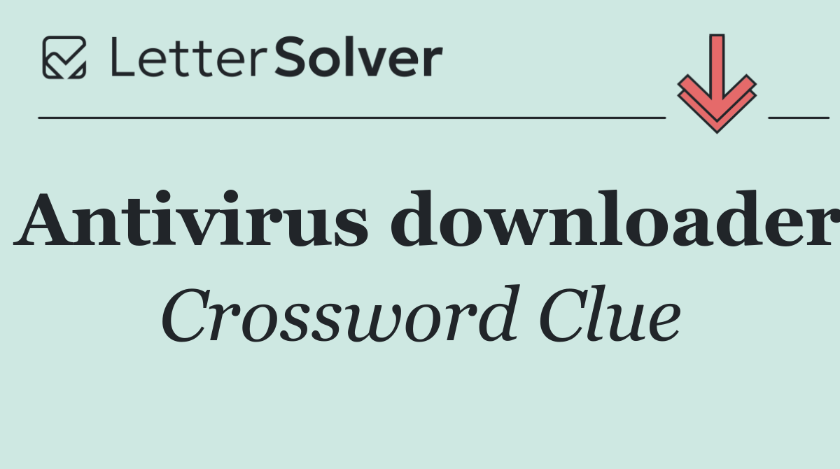 Antivirus downloader