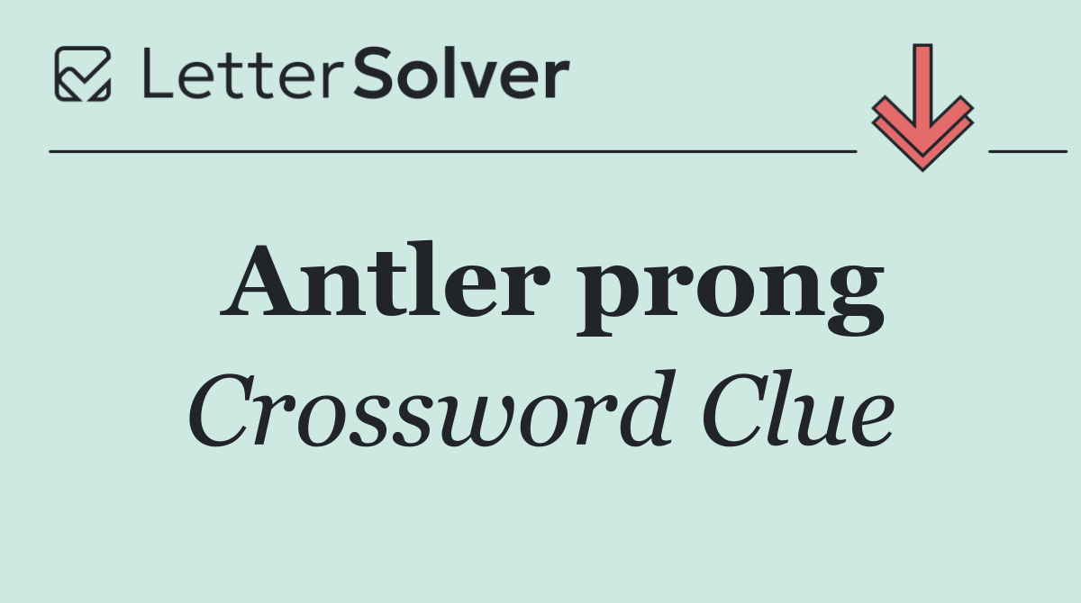 Antler prong