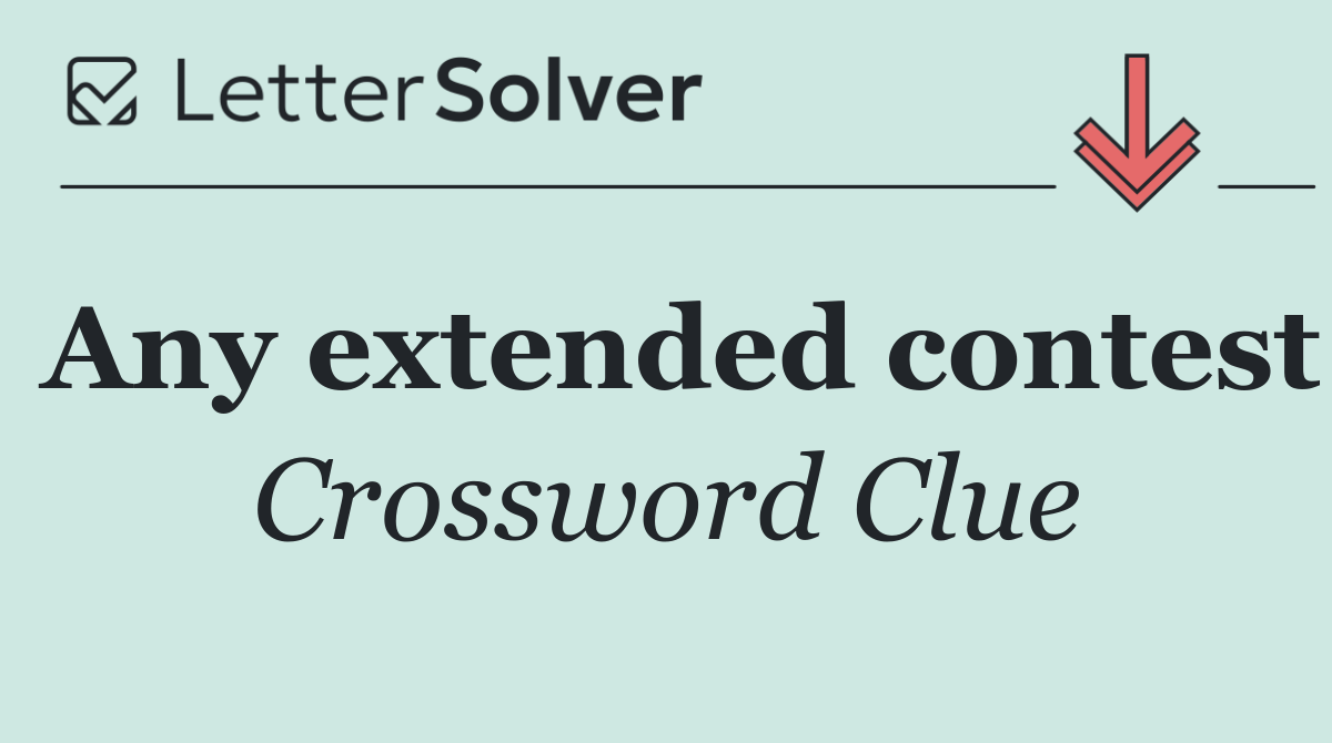 Any extended contest