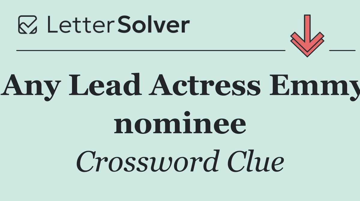Any Lead Actress Emmy nominee