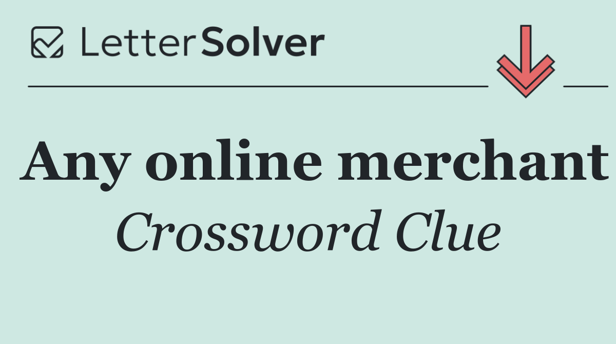 Any online merchant