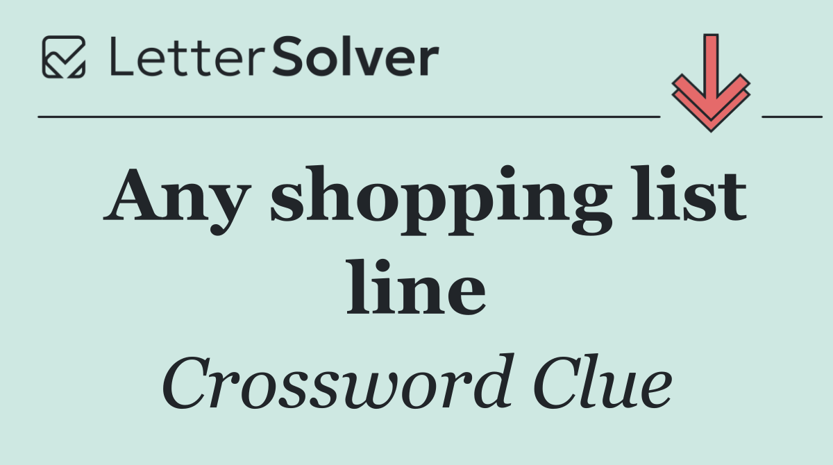 Any shopping list line