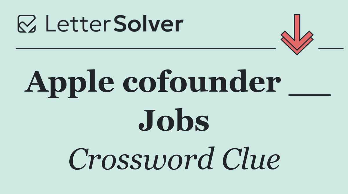 Apple cofounder __ Jobs