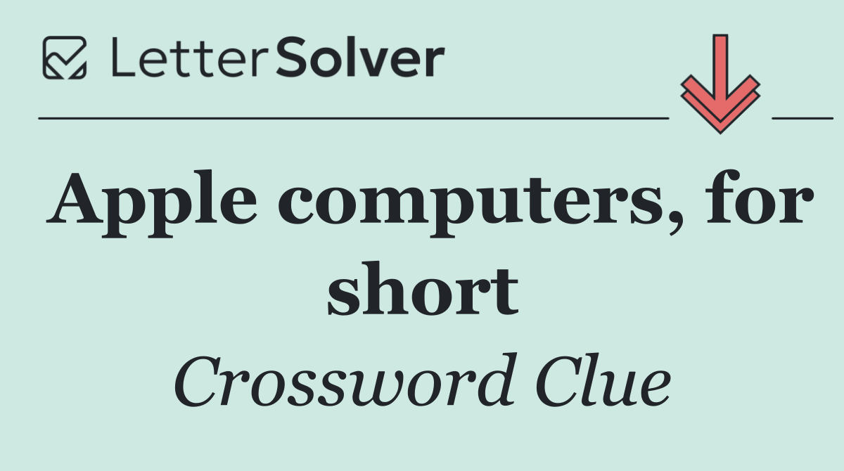 Apple computers, for short
