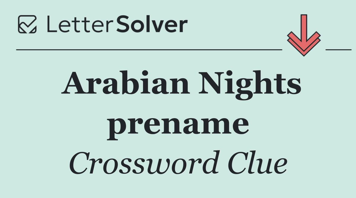 Arabian Nights prename