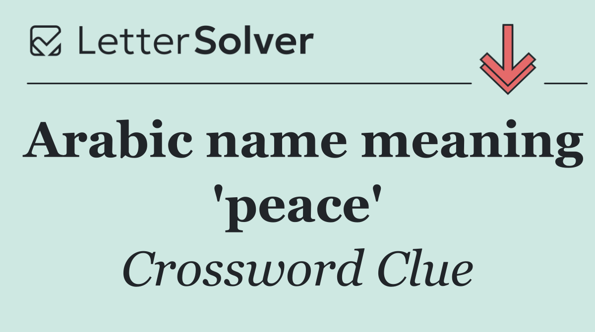 Arabic name meaning 'peace'