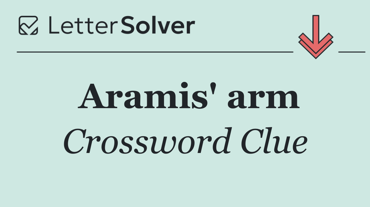 Aramis' arm