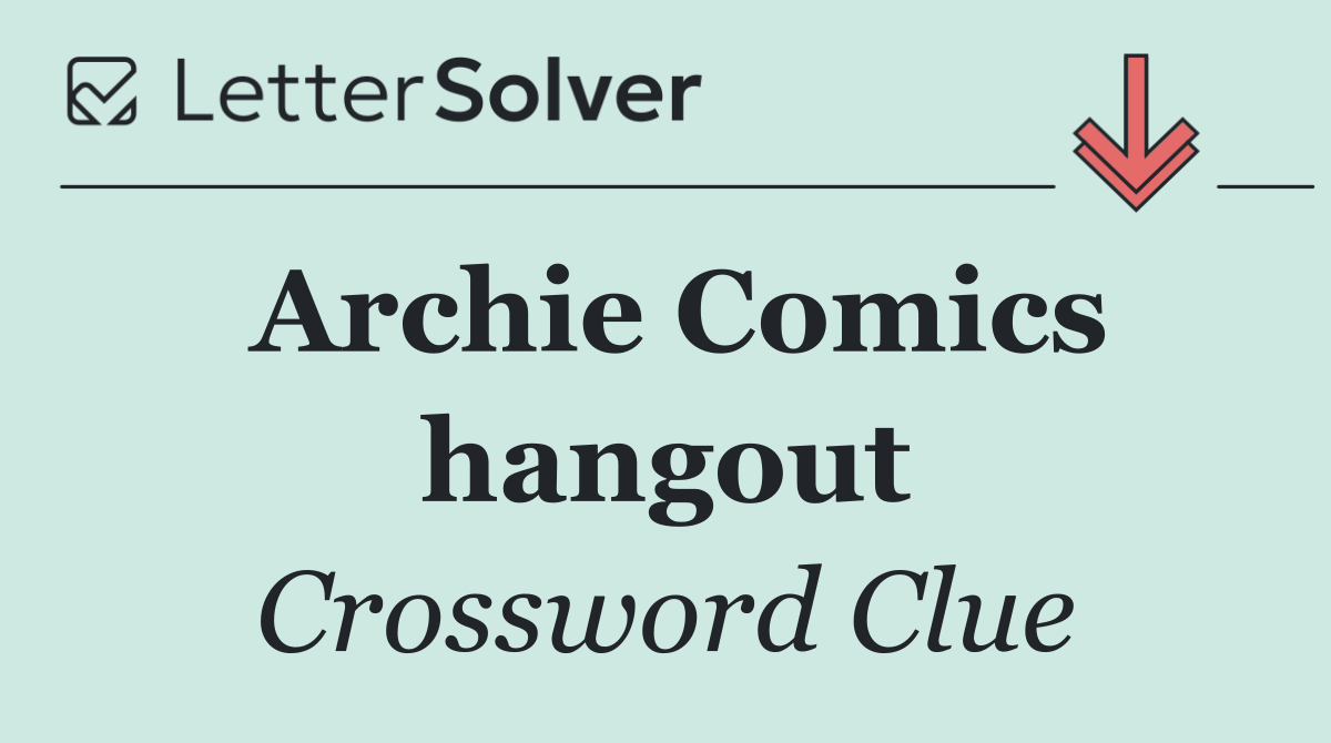 Archie Comics hangout