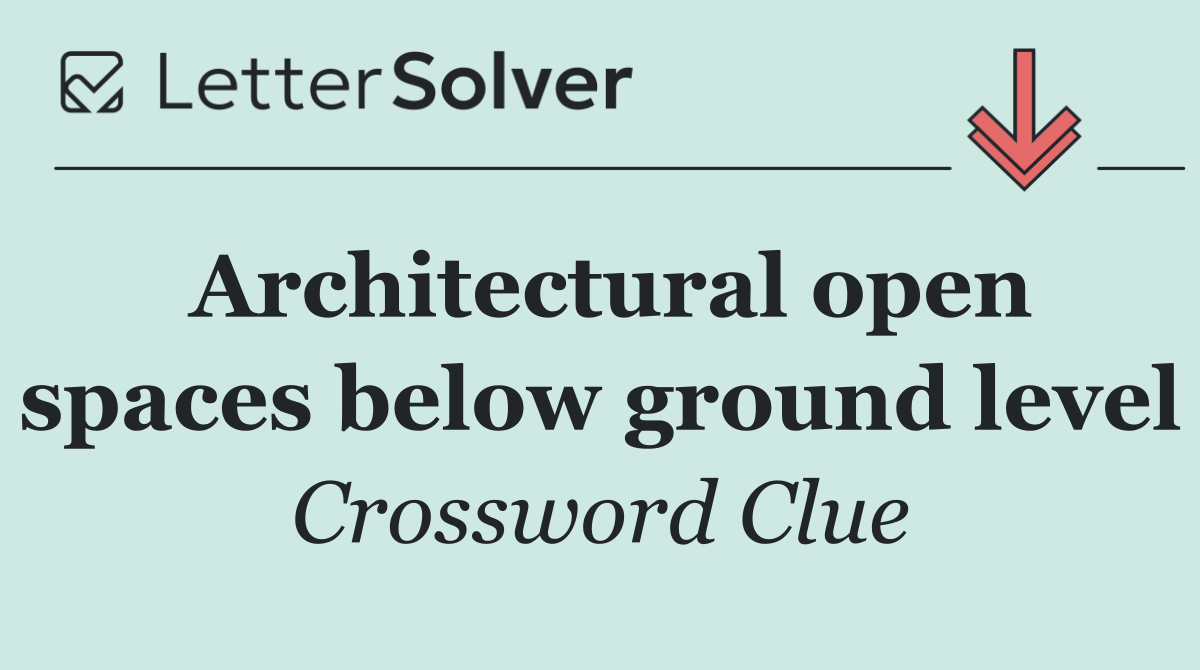 Architectural open spaces below ground level