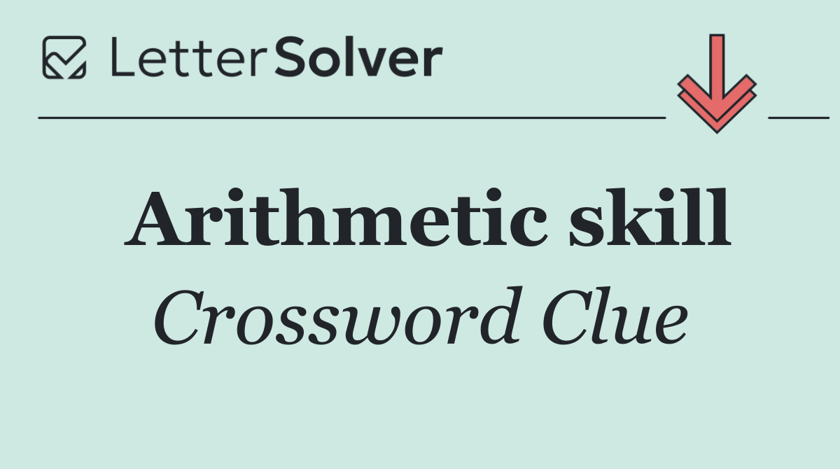 Arithmetic skill