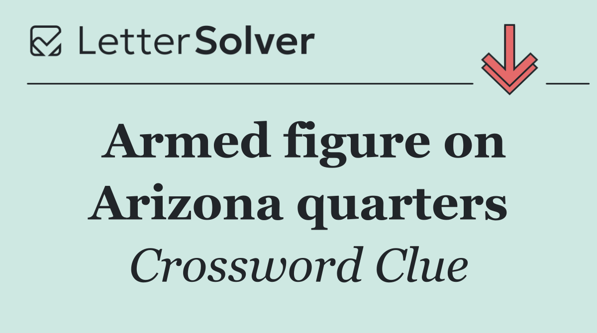 Armed figure on Arizona quarters
