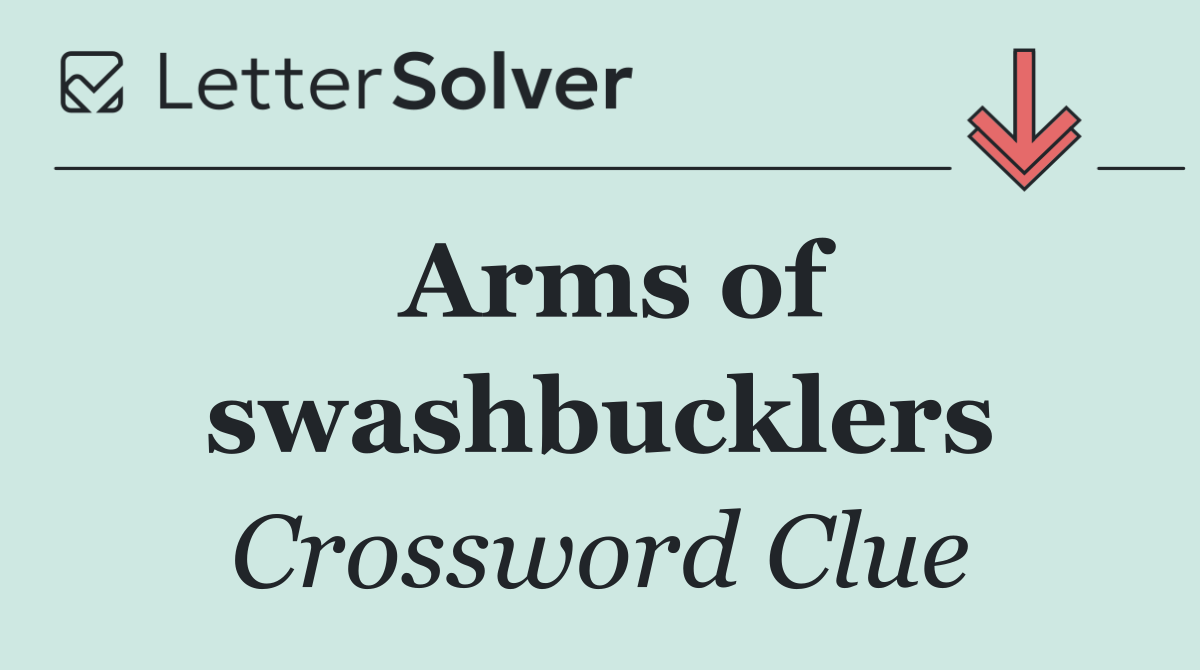 Arms of swashbucklers
