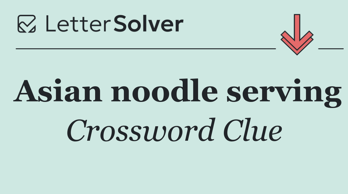 Asian noodle serving