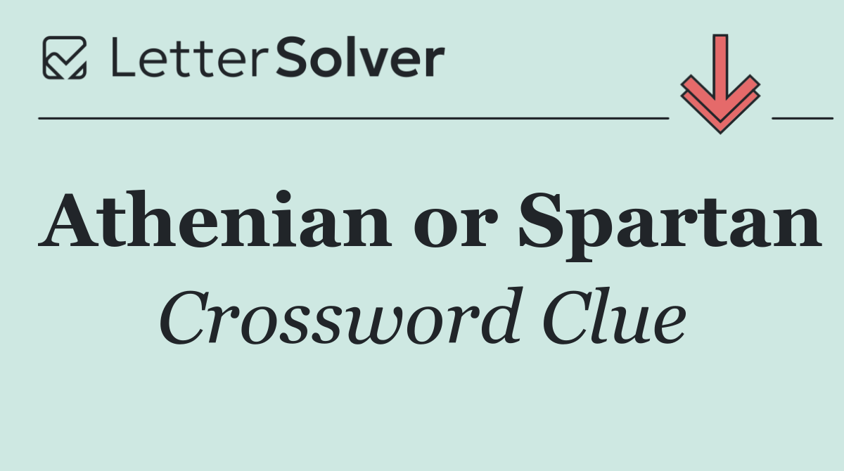 Athenian or Spartan