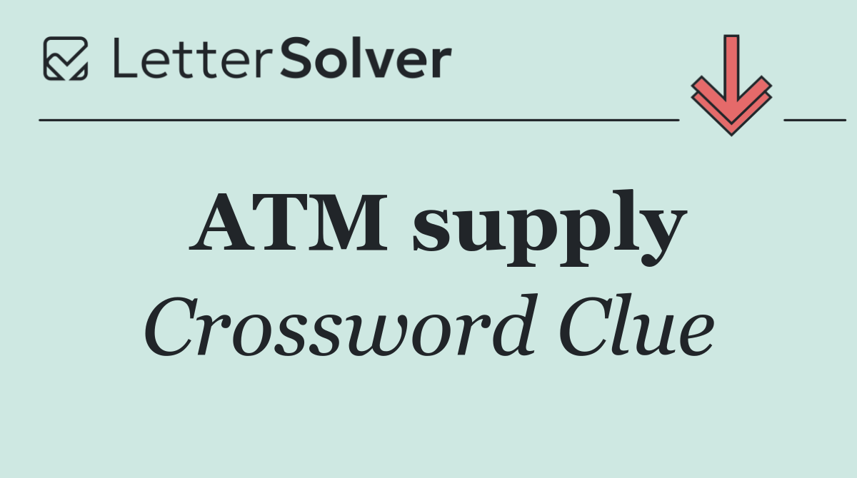 ATM supply