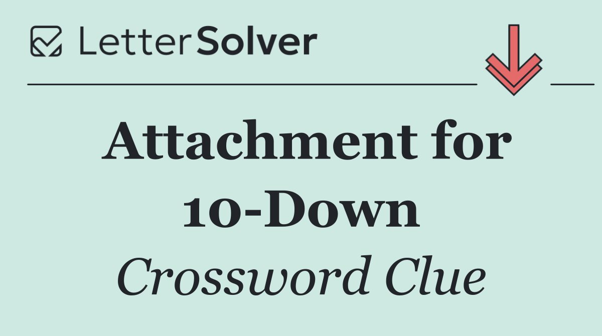 Attachment for 10 Down
