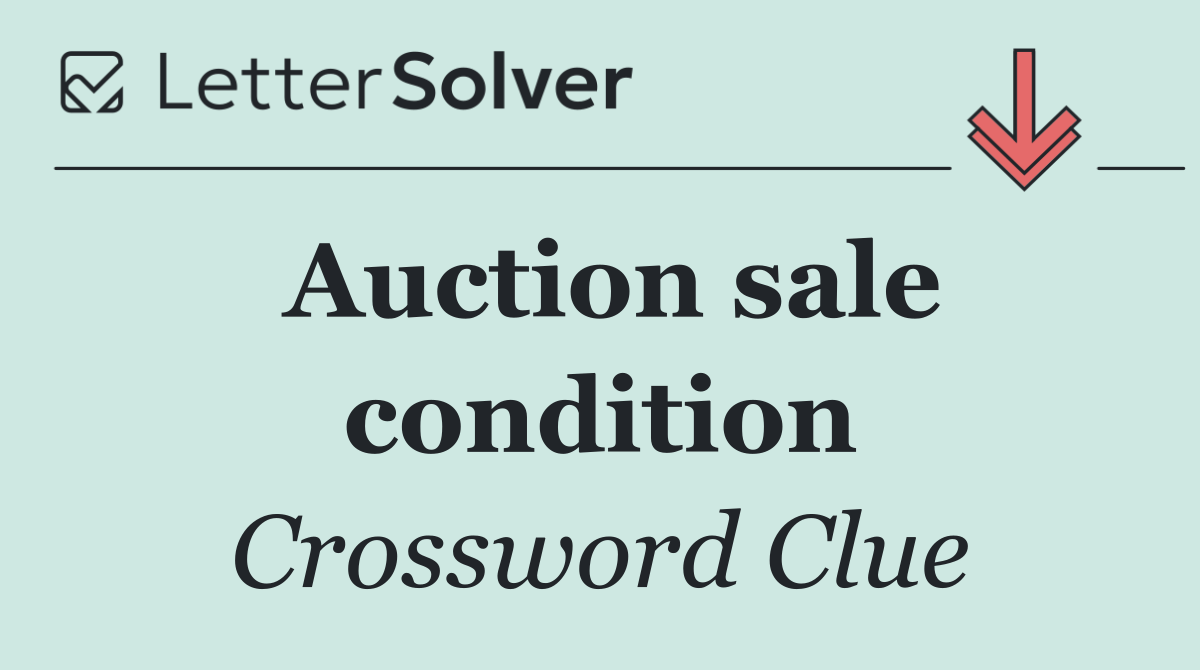 Auction sale condition