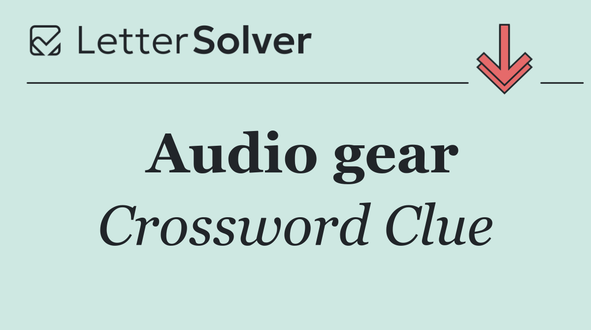 Audio gear