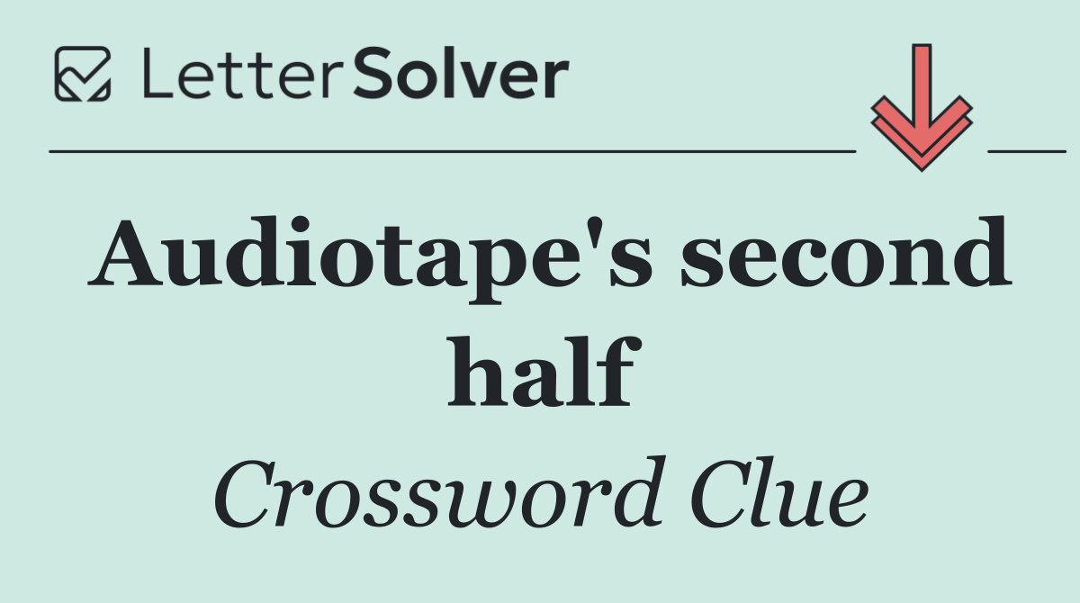 Audiotape's second half