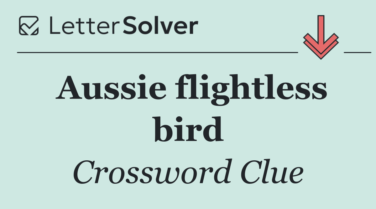 Aussie flightless bird