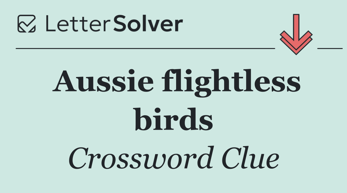 Aussie flightless birds